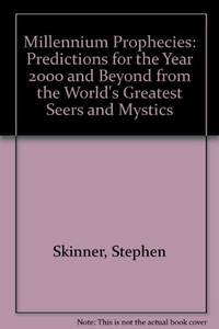 cover of Millennium Prophecies: Predictions for the Year 2000 and Beyond from the World's Greatest Seers and Mystics