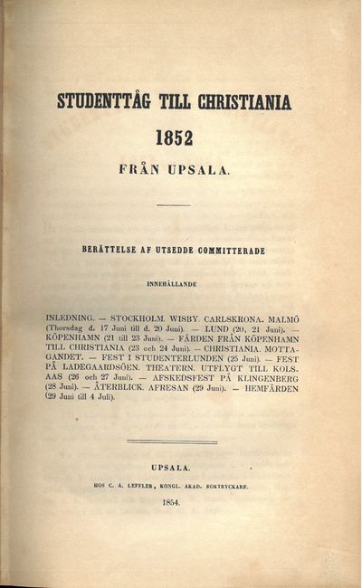 Studenttåg till Christiania 1852 från Upsala.…