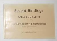 (Recent Bindings) Sally Lou Smith - Seventeen Bindings 1979-1987 / Sonnets From the Portuguese -...