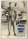 TRACKS In The WIDEST ORBIT. Collected Poems