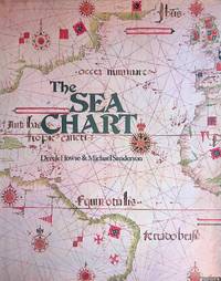The Sea Chart: An historical survey based on the collections in the National Maritime Museum