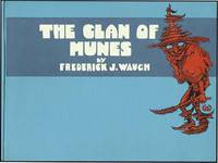 CLAN OF MUNES by WAUGH, FREDERICK J