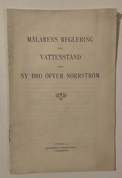 Mälarens reglering och vattenstånd samt ny bro…