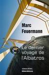 Le dernier voyage de l&#39;Albatros