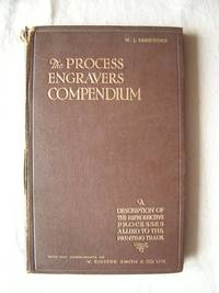 The Process Engravers Compendium by Federation of Master Process Engravers - 1932