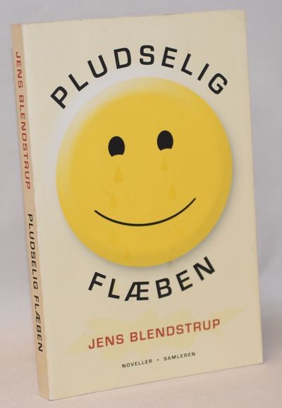 Pludselig flæben.