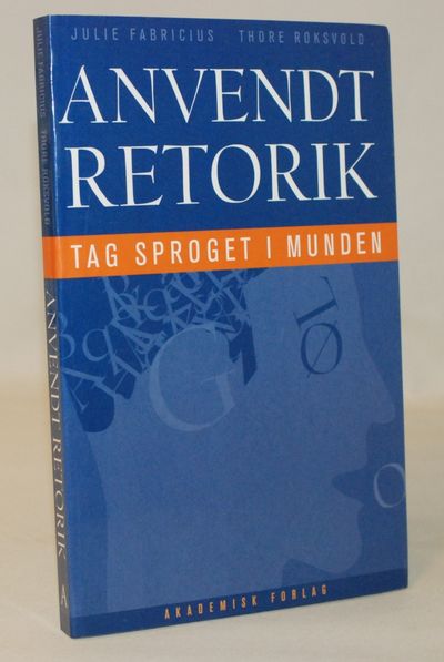 Anvendt retorik - tag sproget i munden.