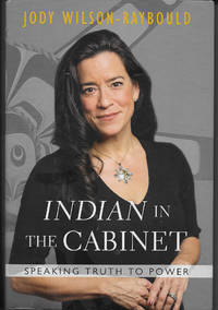 Indian in the Cabinet   Speaking Truth to Power