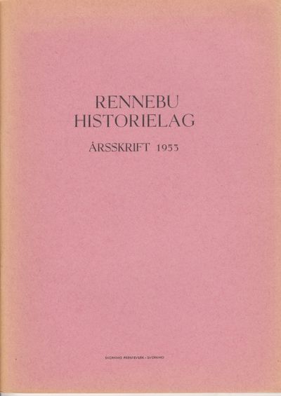Rennebu historielag. Årsskrift 1953.