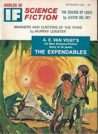 IF Worlds of Science Fiction: September, Sept. 1963 (&quot;The Reefs of Space&quot;) by If (A. E. van Vogt; Murray Leinster; Mary Larson; Lester del Rey; E. A. Proulx; James Bell; Jack Williamson & Frederik Pohl; Theodore Sturgeon) - 1963