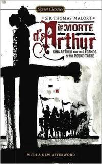 Le Morte D&#039;arthur by Thomas Malory - 2010