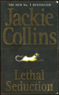 Collins, Jackie - Lethal Seduction