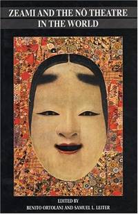 cover of Zeami and the No Theatre in the World