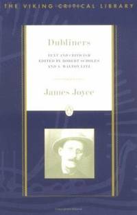 Dubliners : Text and Criticism; Revised Edition