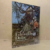 An Edmund Dulac Treasury _ 116 Color Illustrations