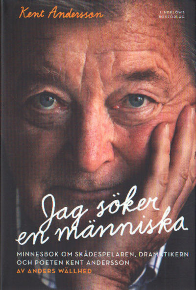 JAG SÖKER EN MÄNNISKA. Minnesbok om…