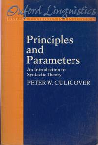 Principles and Parameters: An Introduction to Syntactic Theory (Oxford  Textbooks in Linguistics)