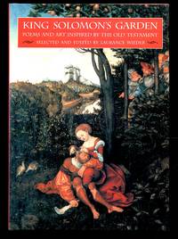 King Solomon's Garden Poems and Art Inspired by the Old Testament