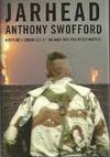 Jarhead A Marine's Chronicle of the Gulf War and Other Battles