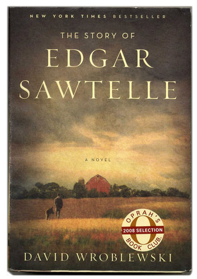 The Story of Edgar Sawtelle  - 1st Edition/1st Printing