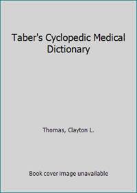 Taber&#039;s Cyclopedic Medical Dictionary de Thomas, Clayton L - 1977