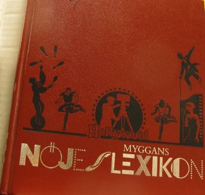 Myggans nöjeslexikon.  Band 8. Ett uppslagsverk…
