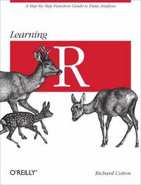 Learning R : A Step-By-Step Function Guide to Data Analysis
