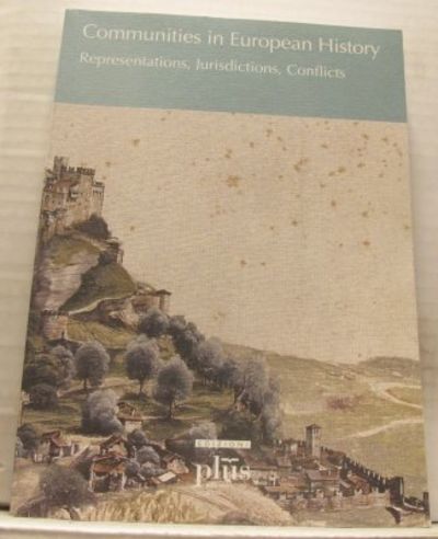 Communities in European History. Representations,…