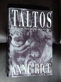 Taltos: Lives of the Mayfair Witches by Anne Rice - September 19, 1994