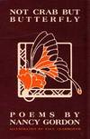 Not Crab But Butterfly Poems (Signed by Poet)