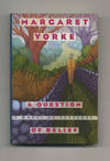 A Question of Belief  - 1st Edition/1st Printing