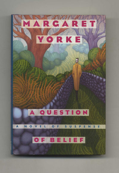 A Question of Belief  - 1st Edition/1st Printing