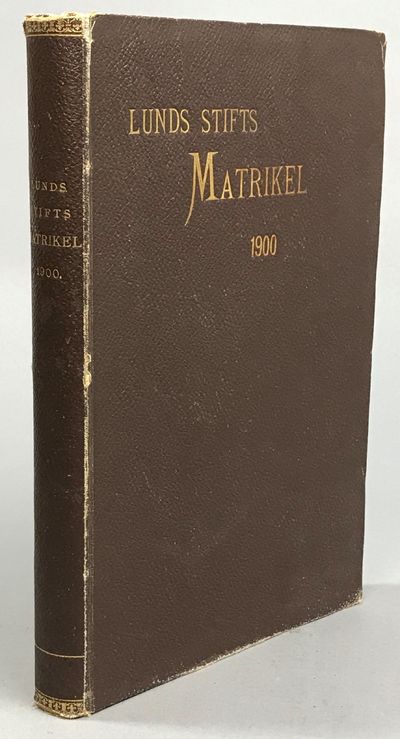 Lunds stifts matrikel 1900. Utgifven af Fridolf…