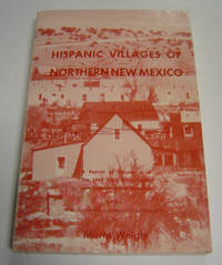 Hispanic Villages of Northern New Mexico: A Reprint of Volume II of The 1935 Tewa Basin Study, with… by Notes and Bibliography by) with Introduction - Paperback - Signed - 1975 - from Page One, Too; Antiquarian Books (SKU: 20921)