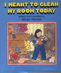 I Meant To Clean My Room Today