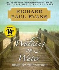 Walking on Water (The Walk) by Richard Paul Evans - 2015-02-03