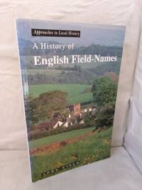 A History of English Field Names