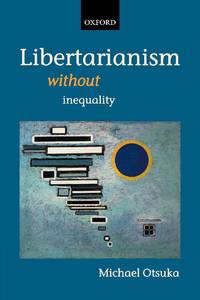Libertarianism Without Inequality