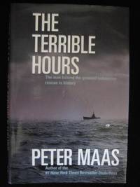 The Terrible Hours: The Man Behind the Greatest Submarine Rescue in History