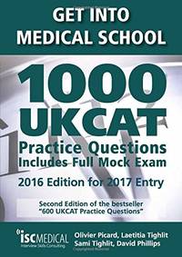 Get into Medical School - 1000 UKCAT Practice Questions. Include Full Mock Exam