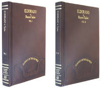 Eldorado; or, Adventures in the Path of Empire (two volume set) (Classics of the Old West series).
