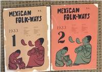 MEXICAN FOLKWAYS. REVISTA TRIMESTRAL DEDICADA A USOS Y COSTUMBRES MEXICANAS. VOL. VIII, N°. 1 (JANUARY - MARCH, 1933), VOL. VIII, N°. 2 (APRIL - JUNE, 1933).; Eds.: Frances Toor and Diego Rivera