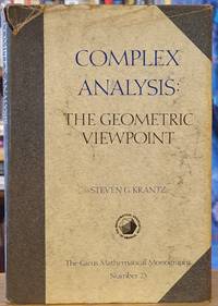 Complex Analysis: The Geometric Viewpoint
