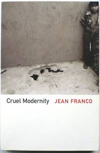 Cruel Modernity
