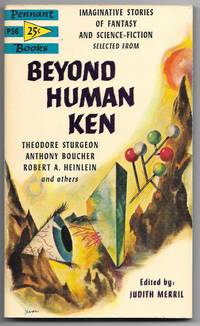 Selections From Beyond Human Ken