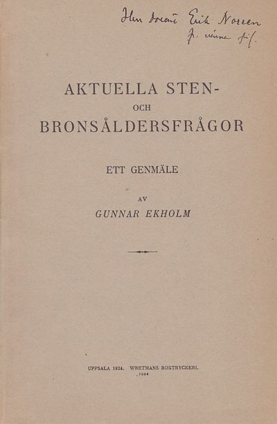 Aktuella sten- och bronsåldersfrågor. Ett genmäle.