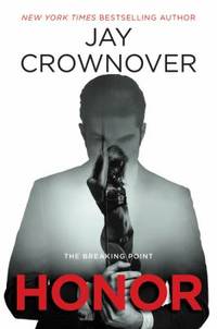 Honor : The Breaking Point