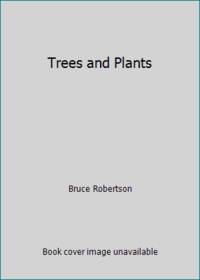 cover of Trees and Plants