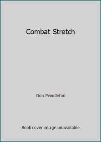 Combat Stretch