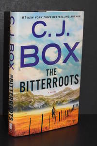 The Bitterroots; A Novel (Cassie Dewell) by C.J. Box - 2019